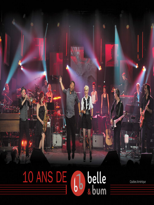 Title details for 10 ans de Belle et Bum by Datsit Studios - Available